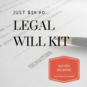 Legal Will Kit Issues Problems